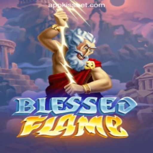 Exploring the Exciting World of BlessedFlame: A New Era in Online Gaming