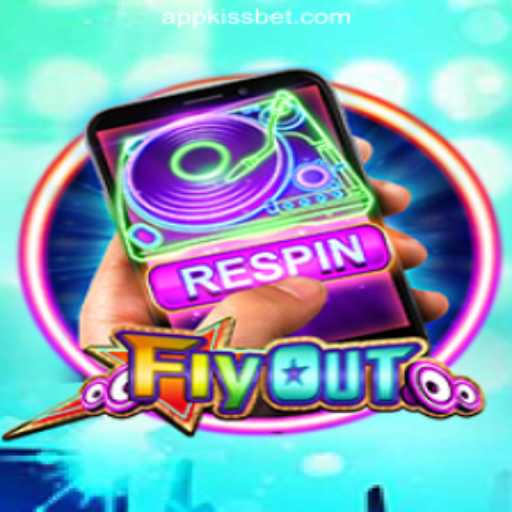 FlyOut: Unveiling the Thrills of KiSSBET.COM Oficial Slots Brasil #1
